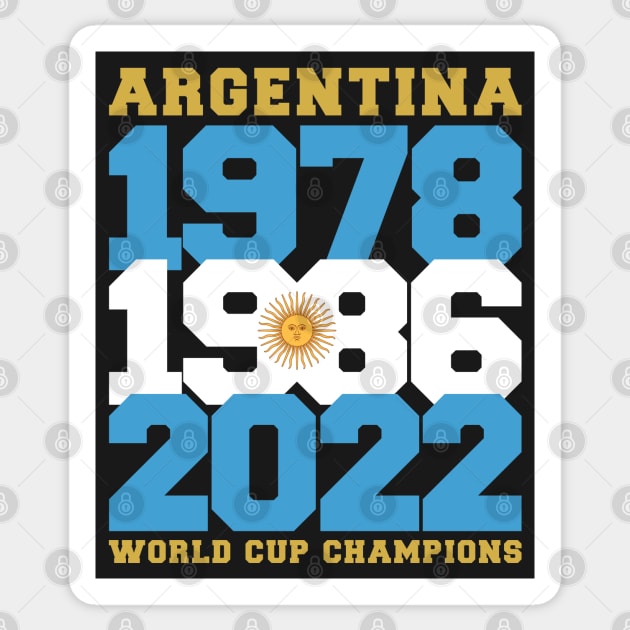 Argentina World Cup Champions 2022 Sticker by Zakzouk-store